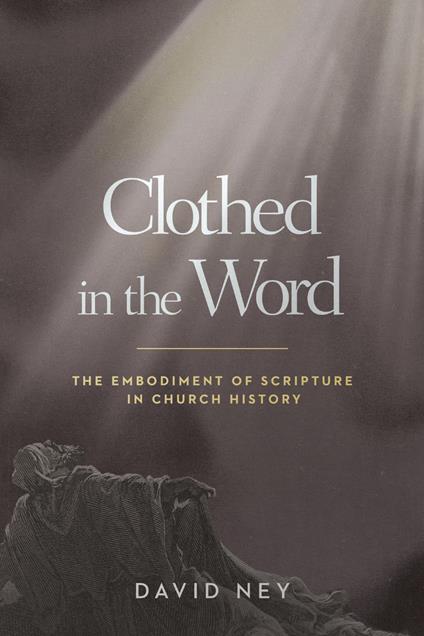 Clothed in the Word