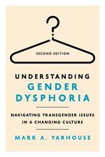 Understanding Gender Dysphoria