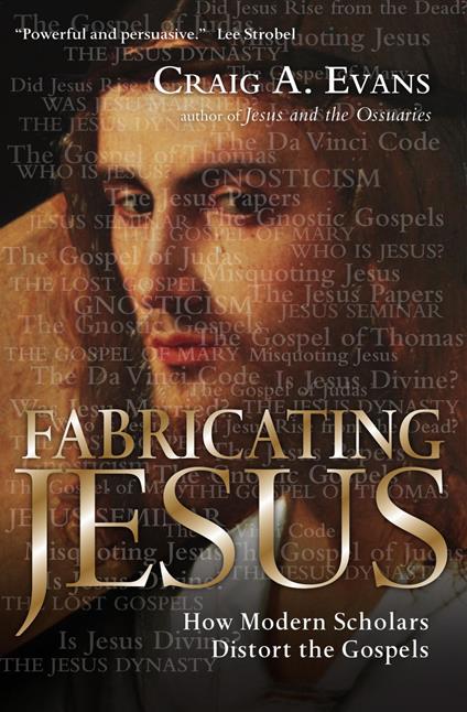 Fabricating Jesus