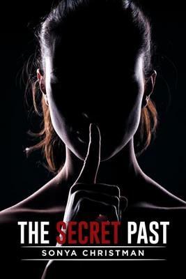 The Secret Past - Sonya Christman - cover