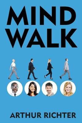 Mind Walk - Arthur Richter - cover