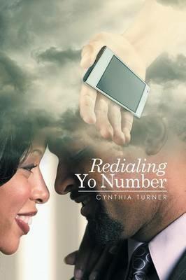 Redialing Yo Number - Cynthia Turner - cover