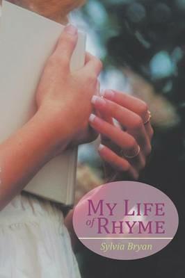 My Life of Rhyme - Sylvia Bryan - cover