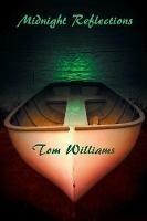 Midnight Reflections - Tom Williams - cover