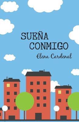 Sueña conmigo - Elena Cardenal - cover