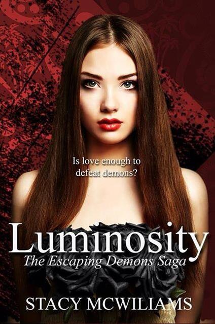Luminosity - Stacy McWilliams - ebook
