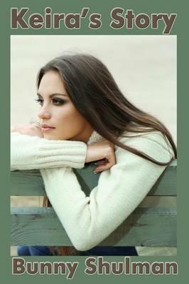 Keira's Story - Bunny Shulman - cover