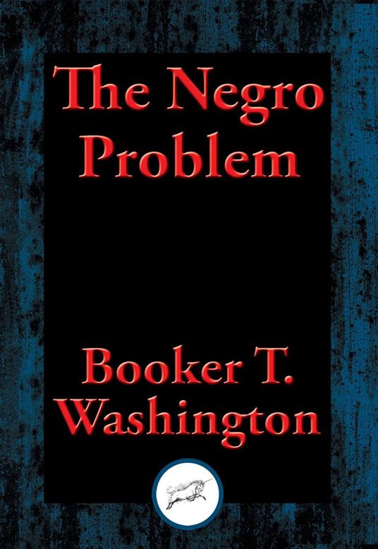 The Negro Problem