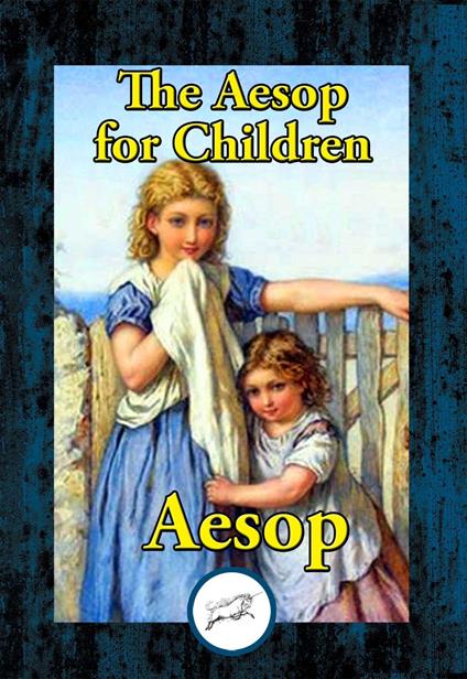 The Aesop for Children - AESOP - ebook