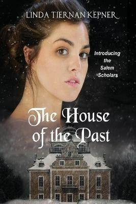 The House of the Past - Linda T Kepner - cover