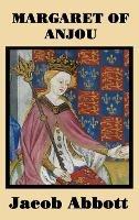 Margaret of Anjou - Jacob Abbott - cover