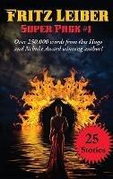 Fritz Leiber Super Pack #1 - Fritz Leiber - cover