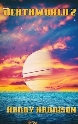 Deathworld 2 - Harry Harrison - cover