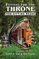 Fantasy for the Throne: One-Sitting Reads