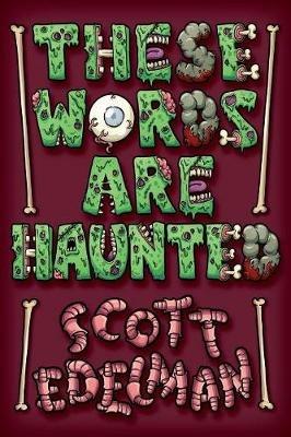 These Words Are Haunted - Scott Edelman - cover