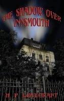 The Shadow over Innsmouth - H P Lovecraft - cover