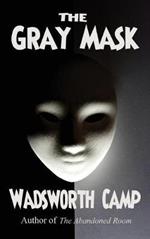 The Gray Mask