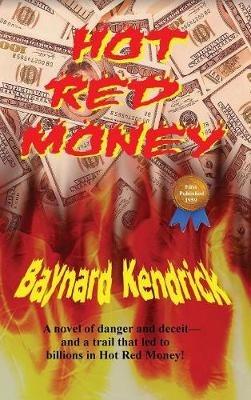 Hot Red Money - Baynard Kendrick - cover