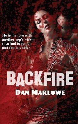 Backfire - Dan Marlowe - cover