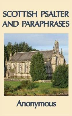 Scottish Psalter and Paraphrases - Anonymous - cover