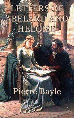 Letters of Abelard and Heloise - Pierre Bayle - cover