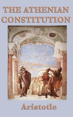 The Athenian Constitution - Aristotle Aristotle - cover