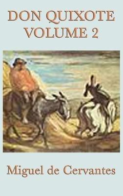 Don Quixote Vol. 2 - Miguel De Cervantes Saavedra - cover