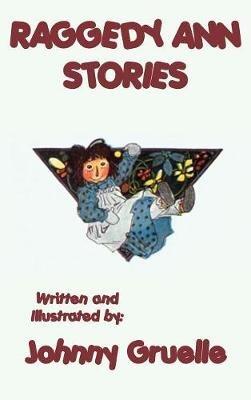 Raggedy Ann Stories - Illustrated - Johnny Gruelle - cover