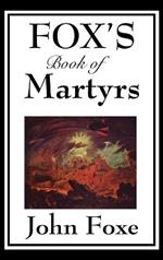 Fox's Book of Martyrs