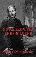 Notes from the Underground - Fyodor Dostoyevsky - cover