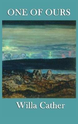 One of Ours - Willa Cather - cover