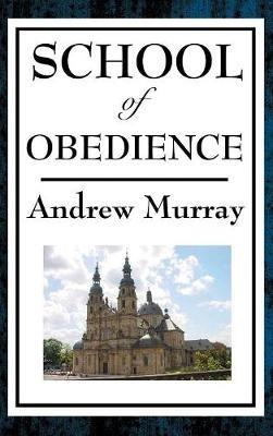 School of Obedience - Andrew Murray - cover