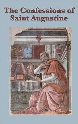 The Confessions of Saint Augustine - Saint Augustine - cover