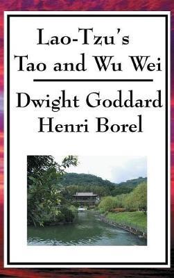 Lao-Tzu's Tao and Wu Wei - Lao-Tzu - cover