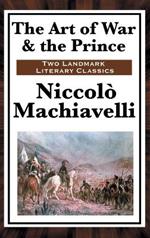 The Art of War & the Prince