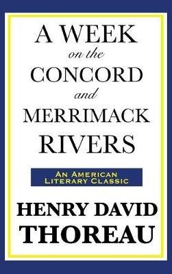 A Week on the Concord and Merrimack Rivers - Henry David Thoreau - cover
