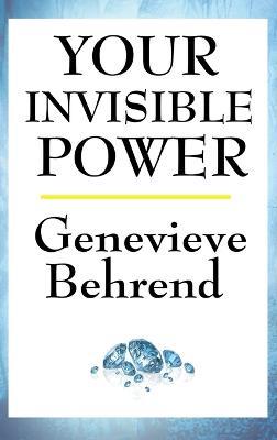 Your Invisible Power - Genevieve Behrend - cover