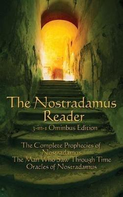 The Nostradamus Reader - Michel Nostradamus - cover