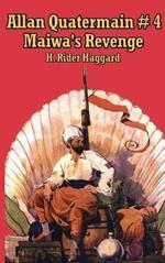 Allan Quartermain 4: Maiwa's Revenge, or the War of the Little Hand