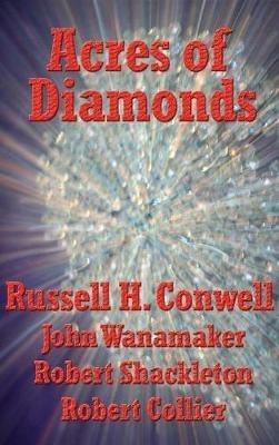 Acres of Diamonds - Russell Herman Conwell - cover