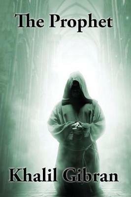 The Prophet - Khalil Gibran - cover