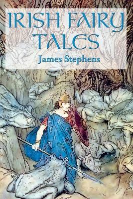 Irish Fairy Tales - James Stephens - cover