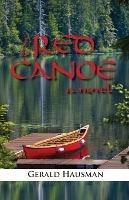 The Red Canoe - Gerald Hausman - cover