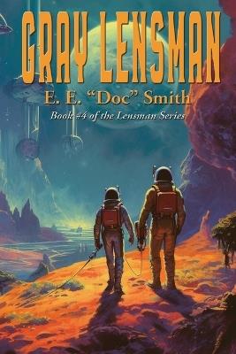Gray Lensman - E E Doc Smith - cover