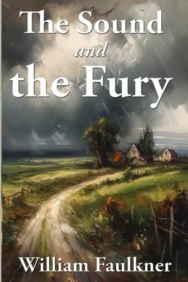 The Sound and the Fury - William Faulkner - cover