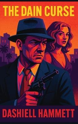 The Dain Curse - Dashiell Hammett - cover
