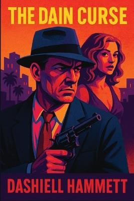 The Dain Curse - Dashiell Hammett - cover