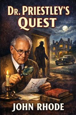 Dr. Priestley Quest - John Rhode - cover