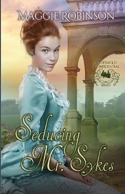 Seducing Mr. Sykes - Maggie Robinson - cover