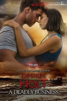 A Deadly Business - Desiree Holt - cover